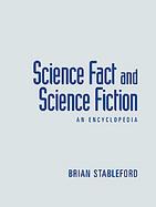 Science Fact And Fiction: An Encyclopedia cover