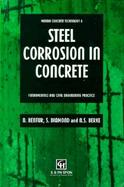Steel Corrosion in Concrete Fundamentals and Civil Engineering Practice cover