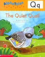 Letter Q The Quiet Quail cover