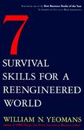 7 Survival Skills for a Reengineered World cover