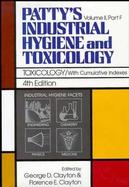 Patty's Industrial Hygiene and Toxicology, Part F, Toxicology cover