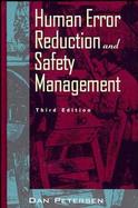 Human Error Reduction and Safety Management cover