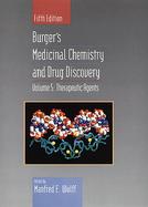 Burger's Medicinal Chemistry and Drug Discovery Therapeutic Agents (volume5) cover