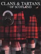 Clans & Tartans of Scotland cover