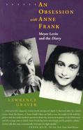 An Obsession with Anne Frank cover