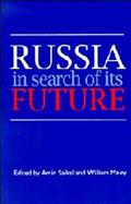 Russia in Search of Its Future cover