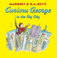 Curious George in the Big City cover
