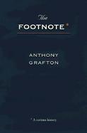 The Footnote A Curious History cover