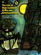 The Life of High Countess Gritta Von Ratsinourhouse (Das Leben Der Hochgrafin Gritta Von Rattenzuhausbeiuns cover