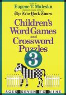 Children's Word Games and Crossword Puzzles: Ages 7-9 cover