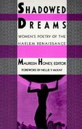 Shadowed Dreams Women's Poetry of the Harlem Renaissance cover