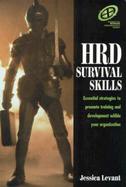 Hrd Survival Skills: Hin Your Organization cover
