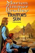 Traitor's Sun: A Novel of Darkover cover