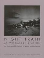 Night Train at Wiscasset Station cover