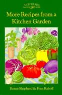 More Recipes from a Kitchen Garden cover