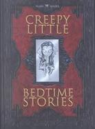 Madame m Presents Creepy Little Bedtime Stories cover