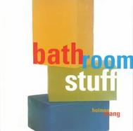 Bathroom Stuff: Soaps cover