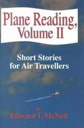 Plane Reading Short Stories for Air Travellers (volume2) cover