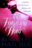 The Forgiving Hour cover