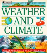 Weather and Climate: Geography Facts and Experiments cover