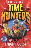 Time Hunters - Knight Quest : Battle the Mightiest! cover