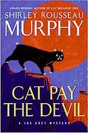 Cat Pay the Devil A Joe Grey Mystery cover