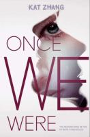 Once We Were : The Hybrid Chronicles, Book 2 cover