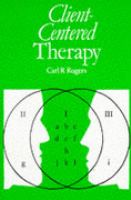 Client-Centered Therapy Its Current Practice, Implications and Theory cover