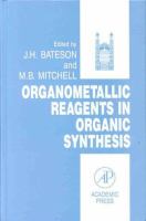 Organometallic Reagents in Organic Synthesis cover
