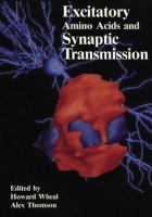 Excitatory Amino Acids and Synaptic Transmission cover