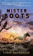 Mister Boots A Fantasy Novel cover