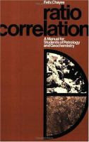 Ratio Correlation A Manual For Students Of Petrology And Geochemistry cover