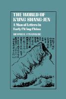 The World of K'Ung Shang-Jen: A Man of Letters in Early Ch'ing China cover