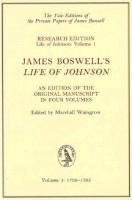 Boswell's Life of Johnson: An Edition of the Original Manuscript: 1709-1765 cover