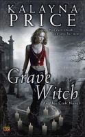 Grave Witch : An Alex Craft Novel cover
