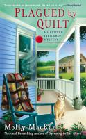 Plagued by Quilt : A Haunted Yarn Shop Mystery cover