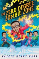 Bakari Katari Johnson and the Zero Degree Zombie Zone cover
