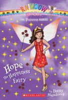 Rainbow Magic: the Princess Fairies #1: Hope the Happiness Fairy cover