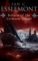 Return of the Crimson Guard (Malazan Empire 2) cover