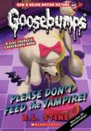 Please Don't Feed the Vampire a Give Yourself Goosebumps Book cover
