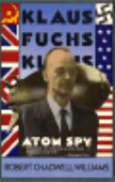 Klaus Fuchs, Atom Spy cover