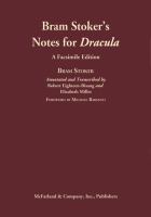 Bram Stoker's Notes for Dracula An Annotated Transcription and Comprehensive Analysis cover