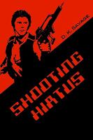 Shooting Hiatus cover