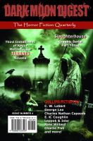 Dark Moon Digest - Issue #4 : The Horror Fiction Quarterly cover