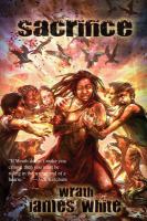 Sacrifice : By Wrath James White cover