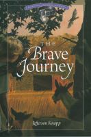 The Brave Journey : The Kingdom at the End of the Driveway cover