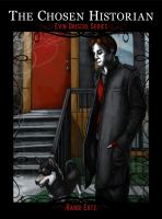 The Chosen Historian : Evin Driscol Series cover