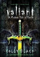 Valiant A Modern Tale of Faerie cover
