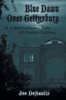Blue Dawn over Gettysburg cover