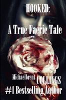 Hooked: a True Faerie Tale cover